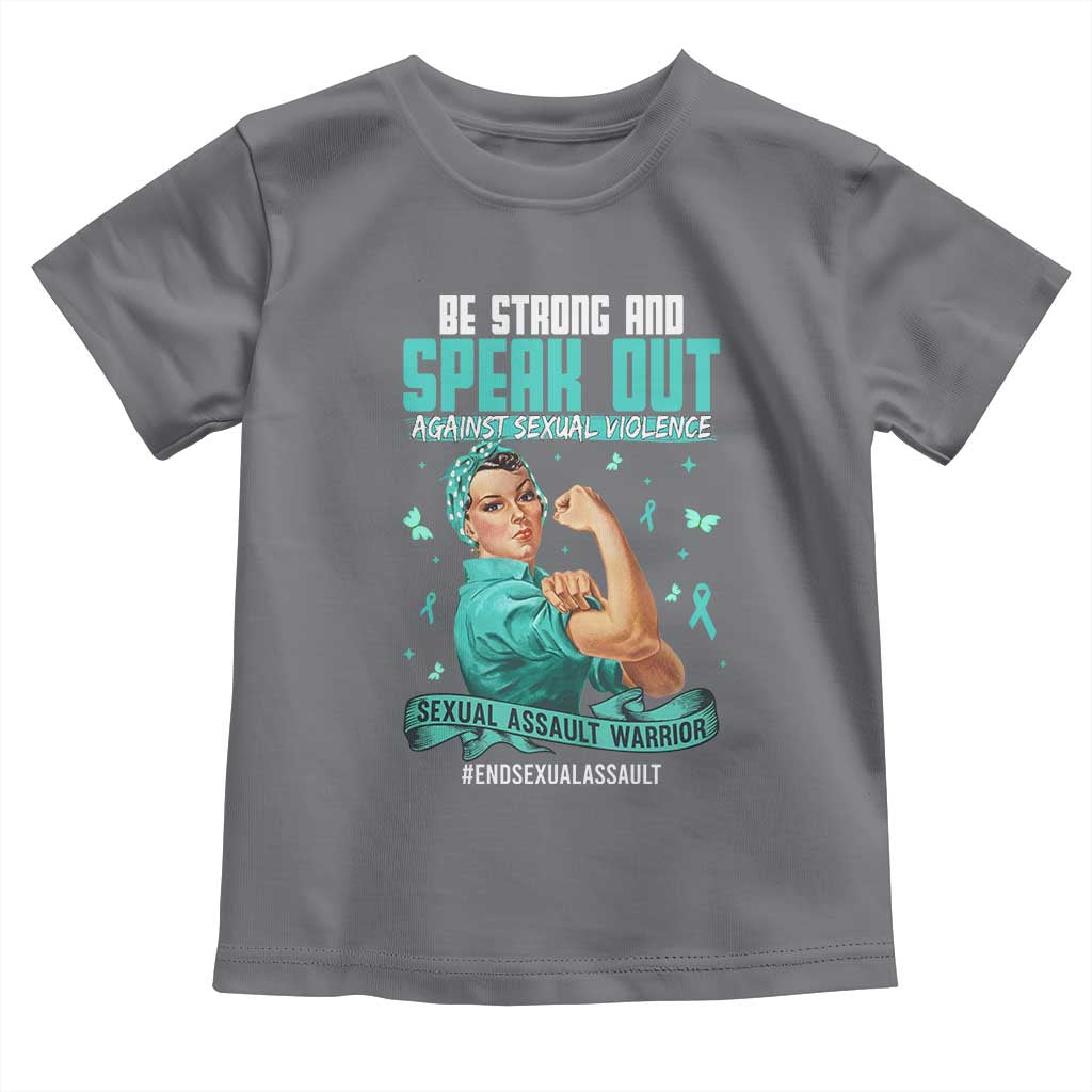 Sexual Assault Awareness Toddler T Shirt Be Strong And Speak Out Against Sexual Violence