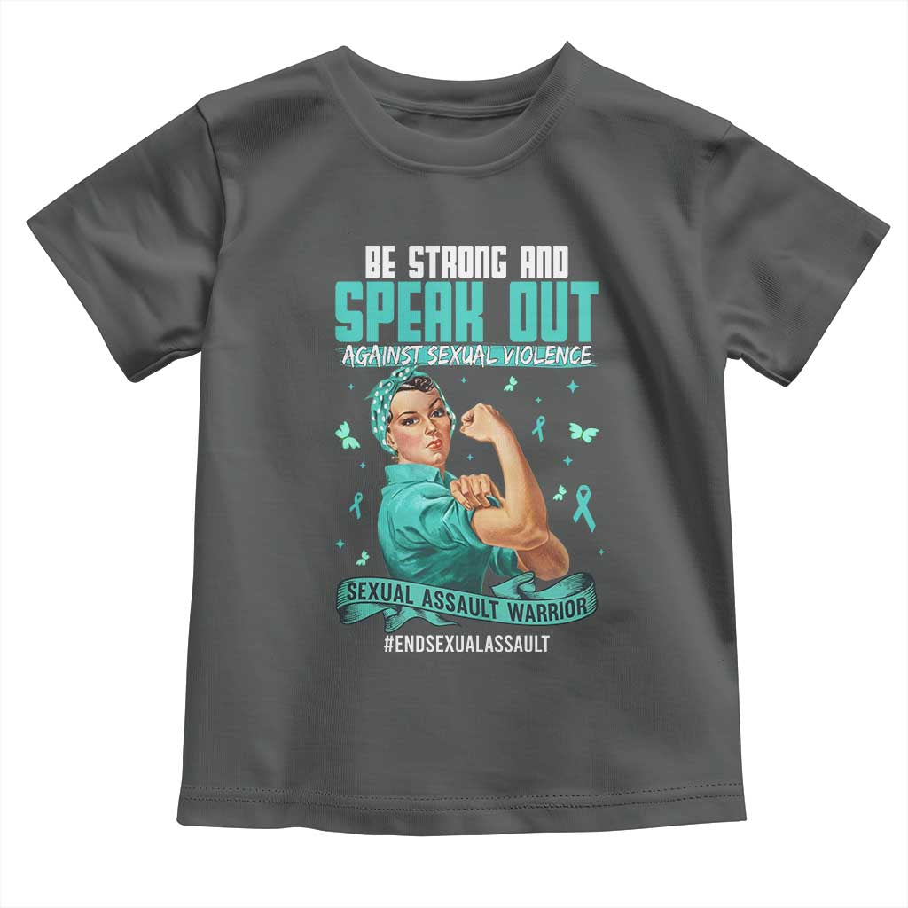 Sexual Assault Awareness Toddler T Shirt Be Strong And Speak Out Against Sexual Violence