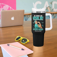 Sexual Assault Awareness Tumbler With Handle Be Strong And Speak Out Against Sexual Violence