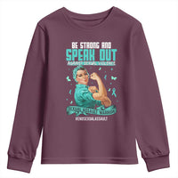 Sexual Assault Awareness Youth Sweatshirt Be Strong And Speak Out Against Sexual Violence
