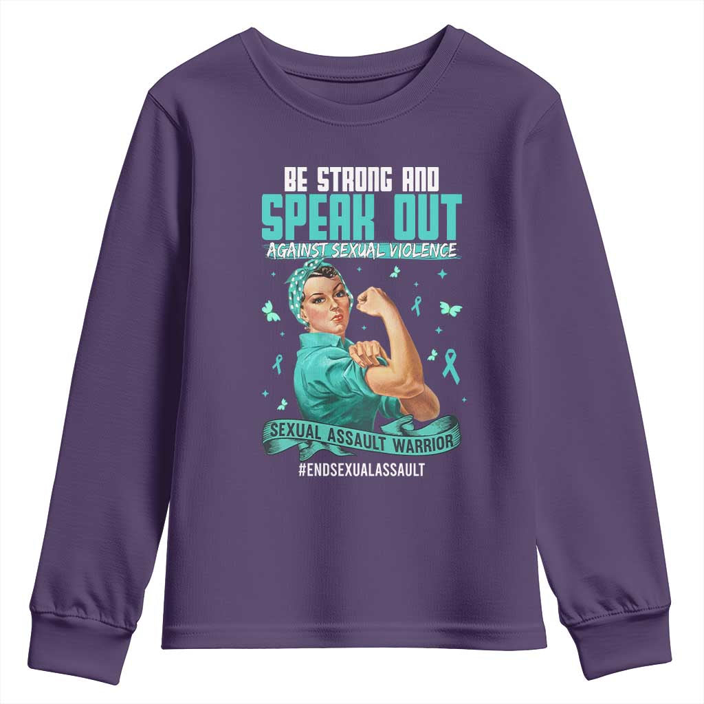 Sexual Assault Awareness Youth Sweatshirt Be Strong And Speak Out Against Sexual Violence