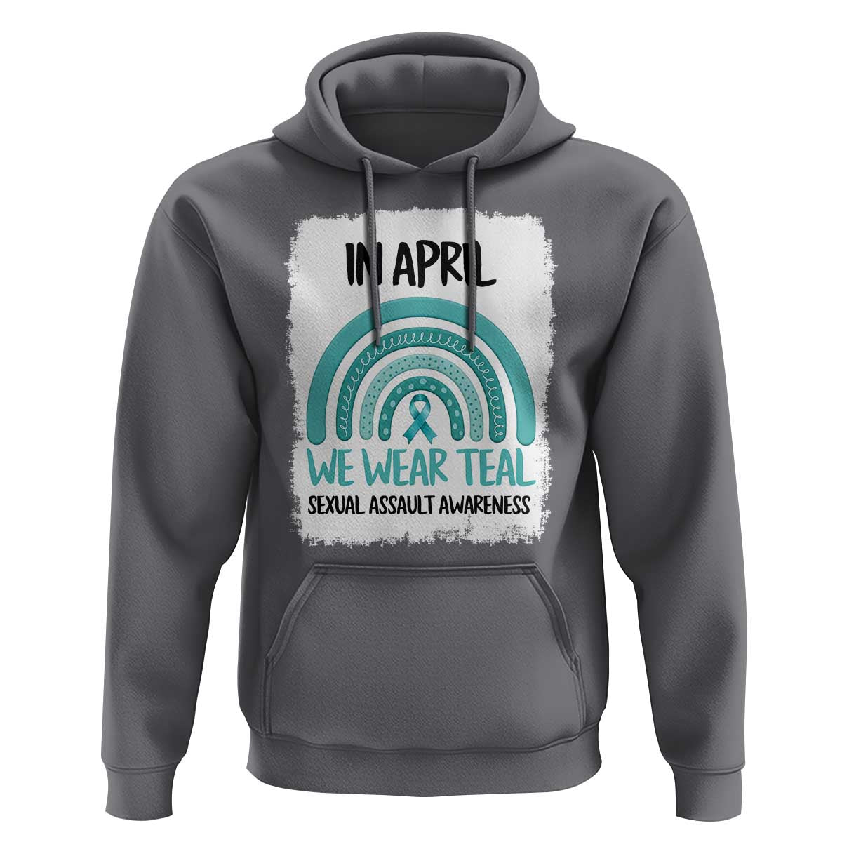 Sexual Assault Awareness Hoodie In April We Wear Teal Ribbon