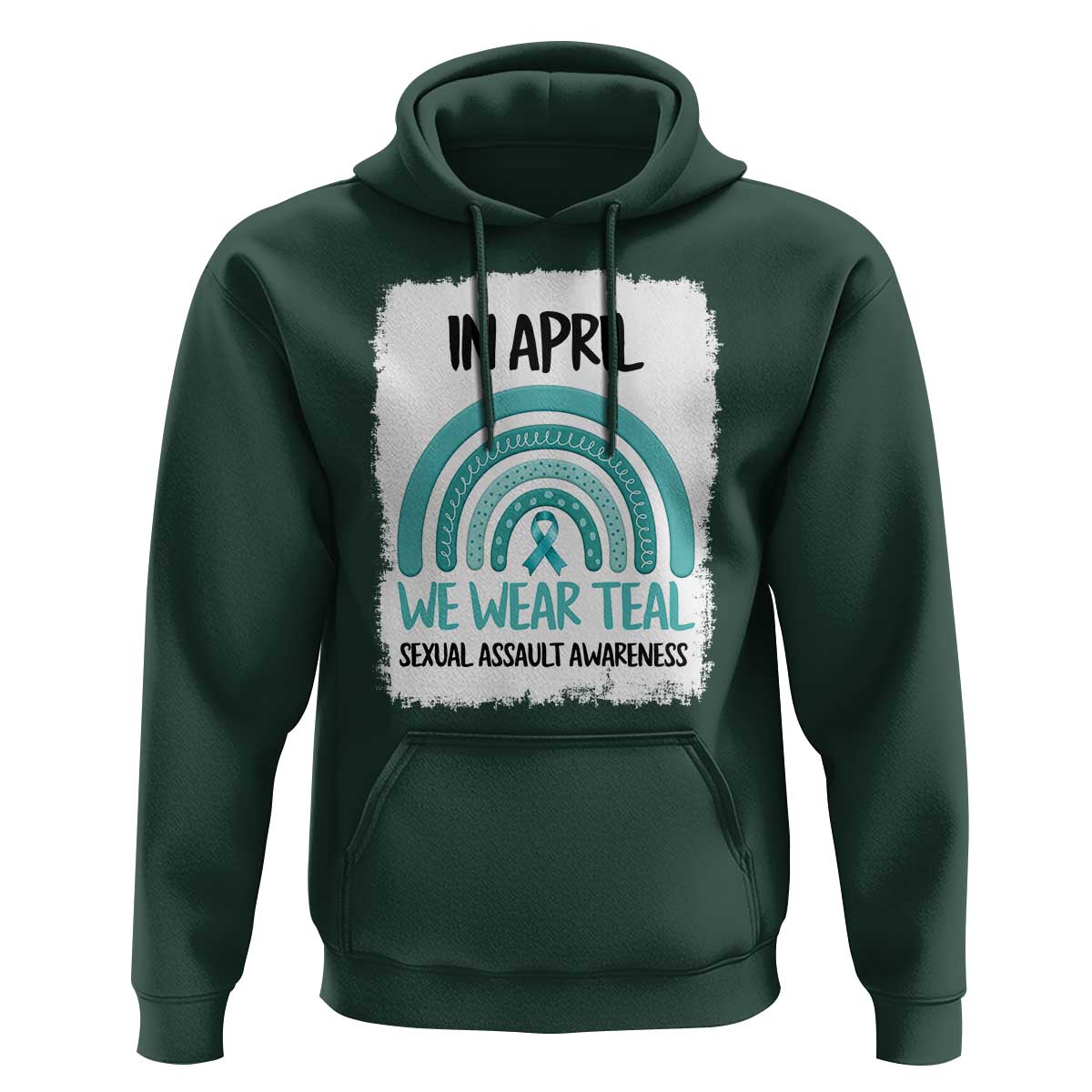 Sexual Assault Awareness Hoodie In April We Wear Teal Ribbon