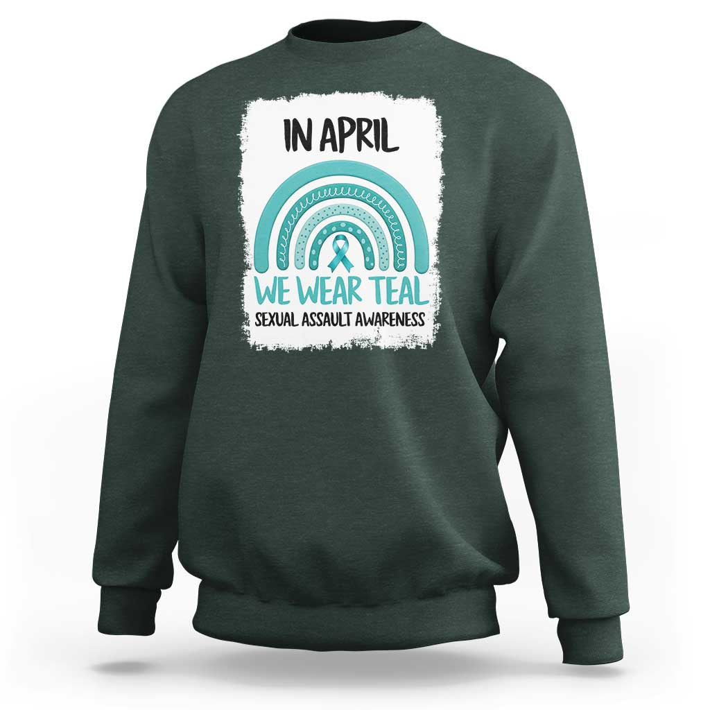 Sexual Assault Awareness Sweatshirt In April We Wear Teal Ribbon