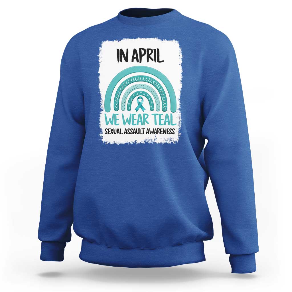 Sexual Assault Awareness Sweatshirt In April We Wear Teal Ribbon