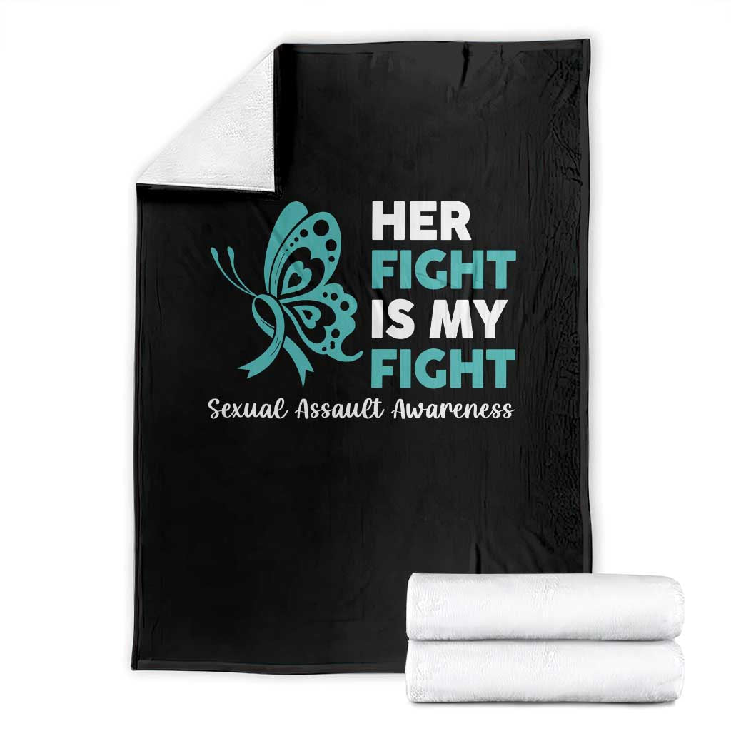 Sexual Assault Awareness Throw Blanket Her Fight is My Fight