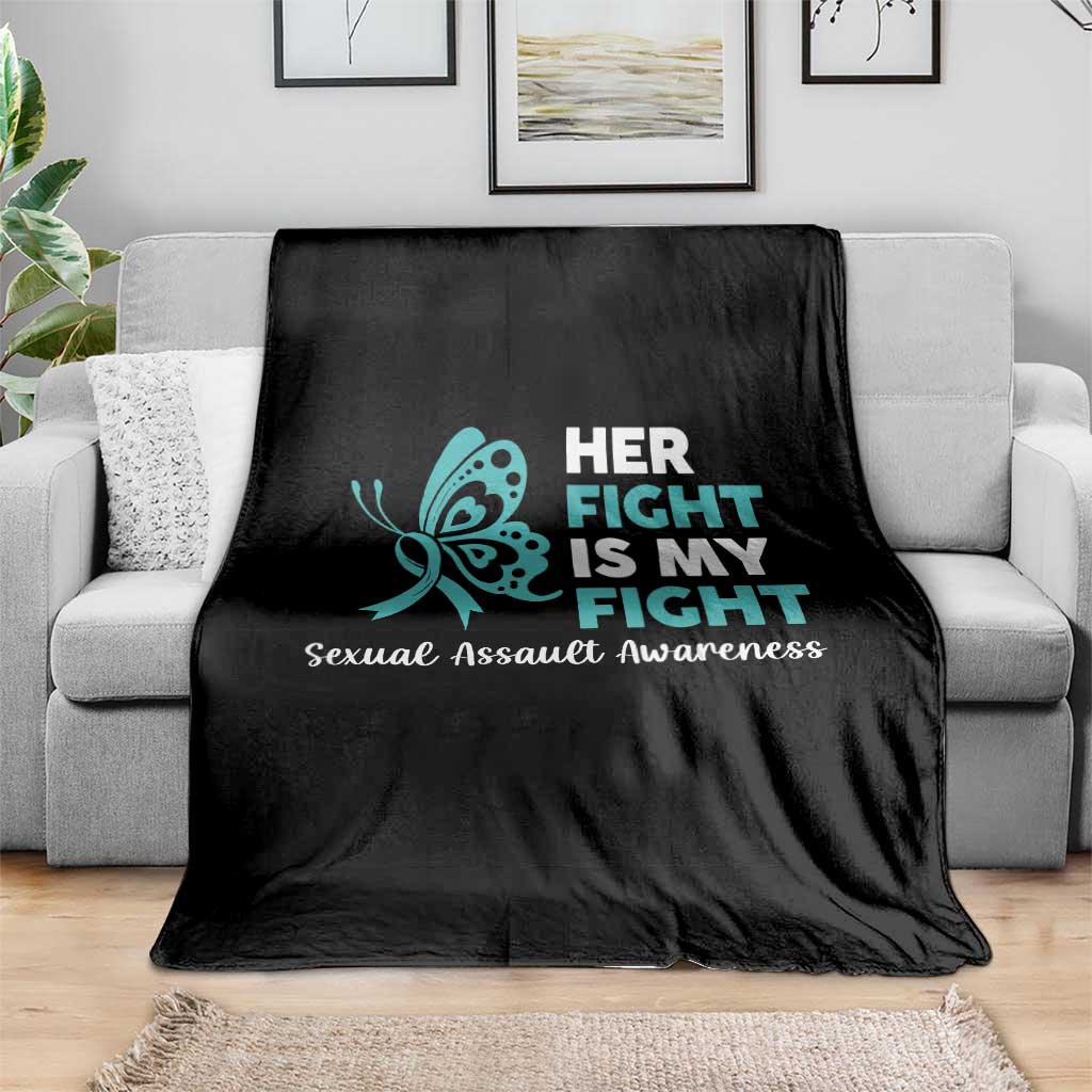 Sexual Assault Awareness Throw Blanket Her Fight is My Fight