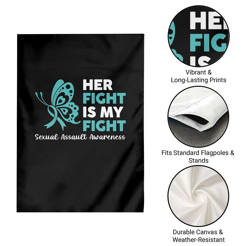 Sexual Assault Awareness Garden Flag Her Fight is My Fight