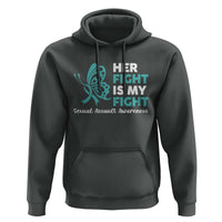 Sexual Assault Awareness Hoodie Her Fight is My Fight