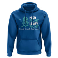 Sexual Assault Awareness Hoodie Her Fight is My Fight