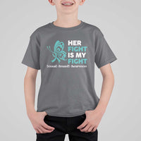 Sexual Assault Awareness T Shirt For Kid Her Fight is My Fight