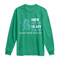 Sexual Assault Awareness Long Sleeve Shirt Her Fight is My Fight