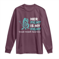 Sexual Assault Awareness Long Sleeve Shirt Her Fight is My Fight