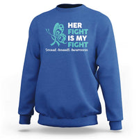 Sexual Assault Awareness Sweatshirt Her Fight is My Fight