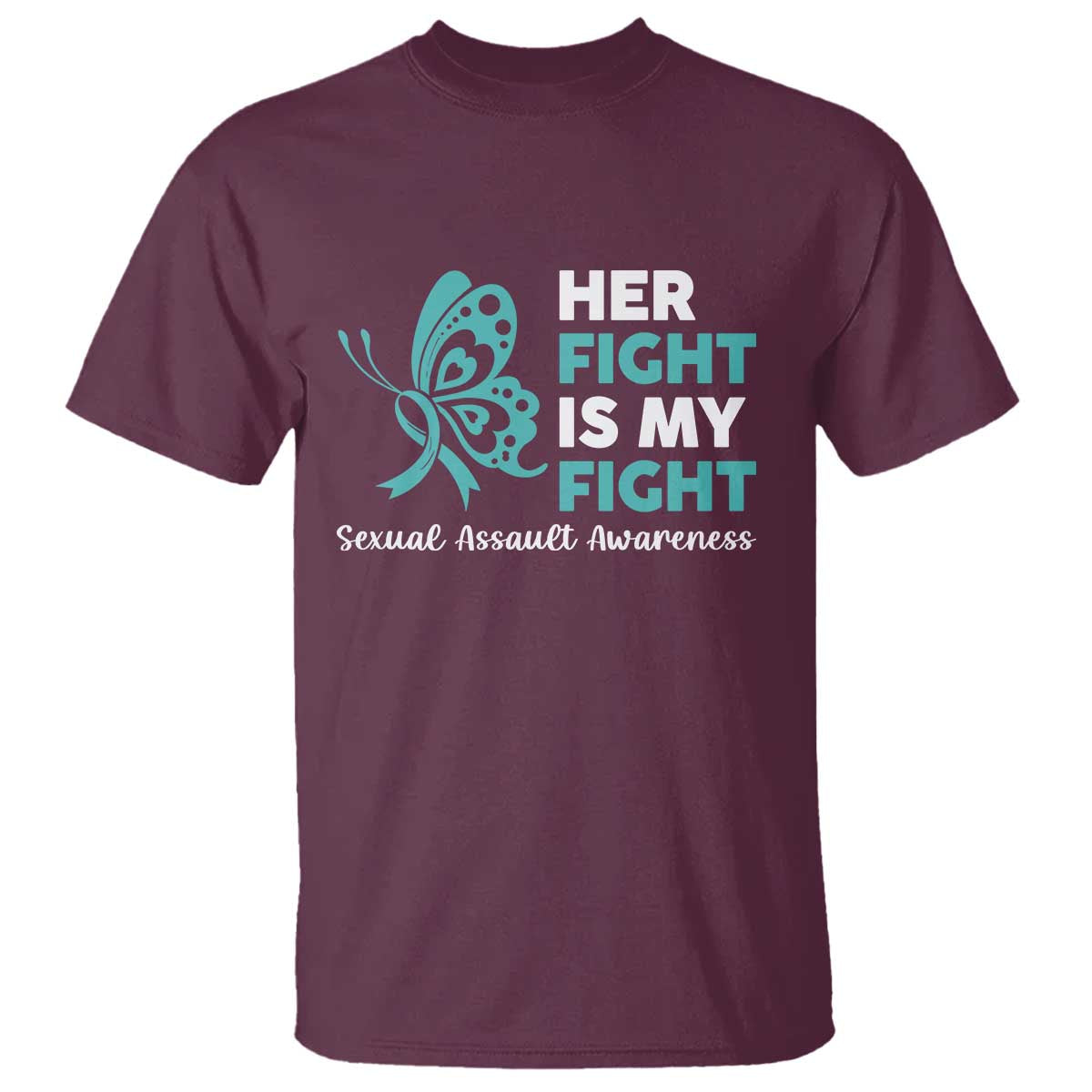 Sexual Assault Awareness T Shirt Her Fight is My Fight