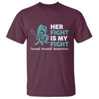 Sexual Assault Awareness T Shirt Her Fight is My Fight