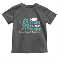 Sexual Assault Awareness Toddler T Shirt Her Fight is My Fight