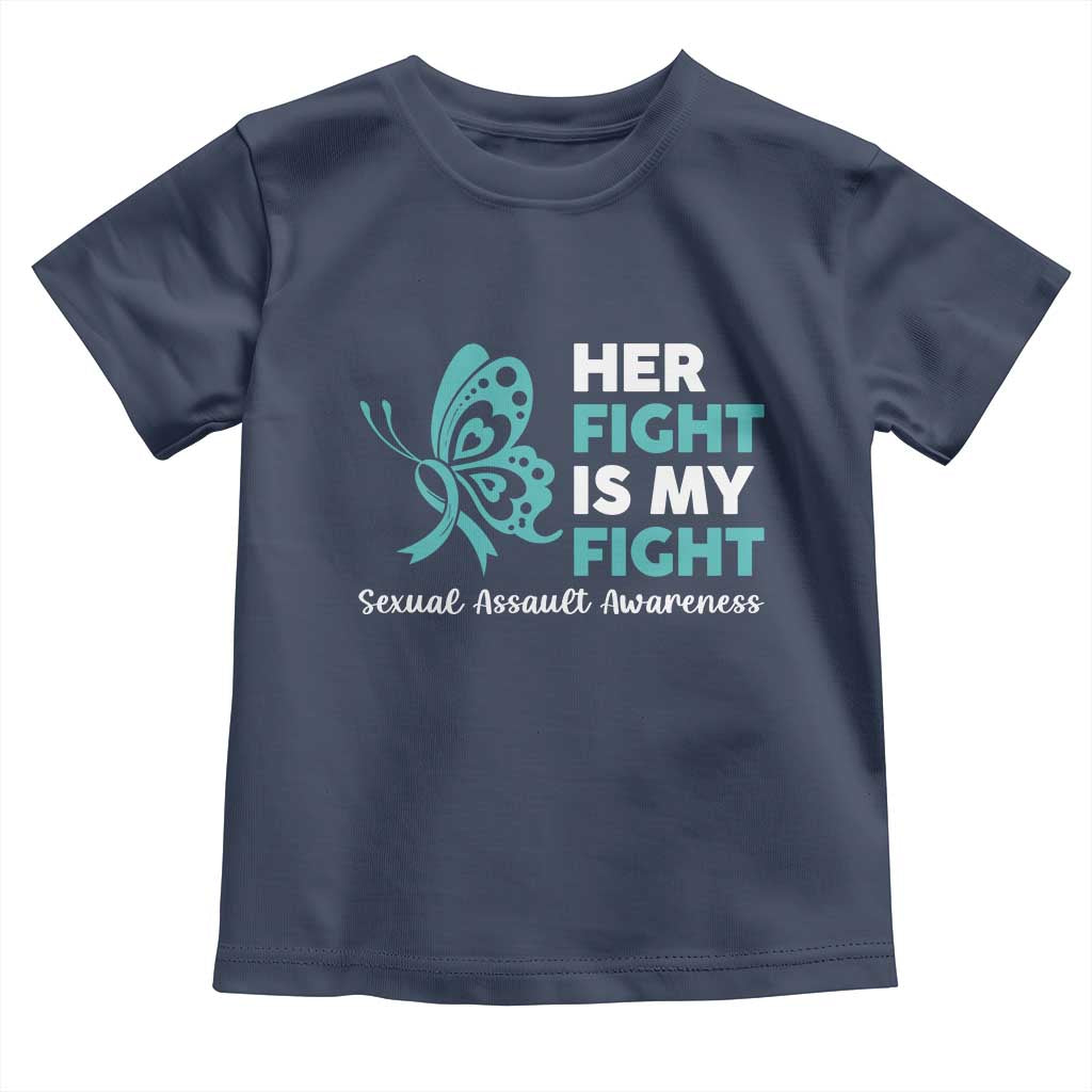 Sexual Assault Awareness Toddler T Shirt Her Fight is My Fight
