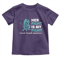 Sexual Assault Awareness Toddler T Shirt Her Fight is My Fight