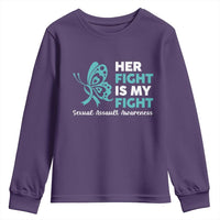 Sexual Assault Awareness Youth Sweatshirt Her Fight is My Fight