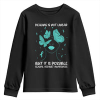Sexual Assault Awareness Youth Sweatshirt Healing Is Not Linear But It Is Possible