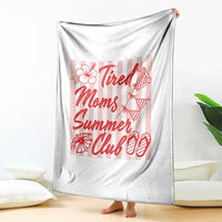 Tired Moms Summer Club Throw Blanket Funny Mom Life Beach Vacation