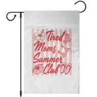 Tired Moms Summer Club Garden Flag Funny Mom Life Beach Vacation