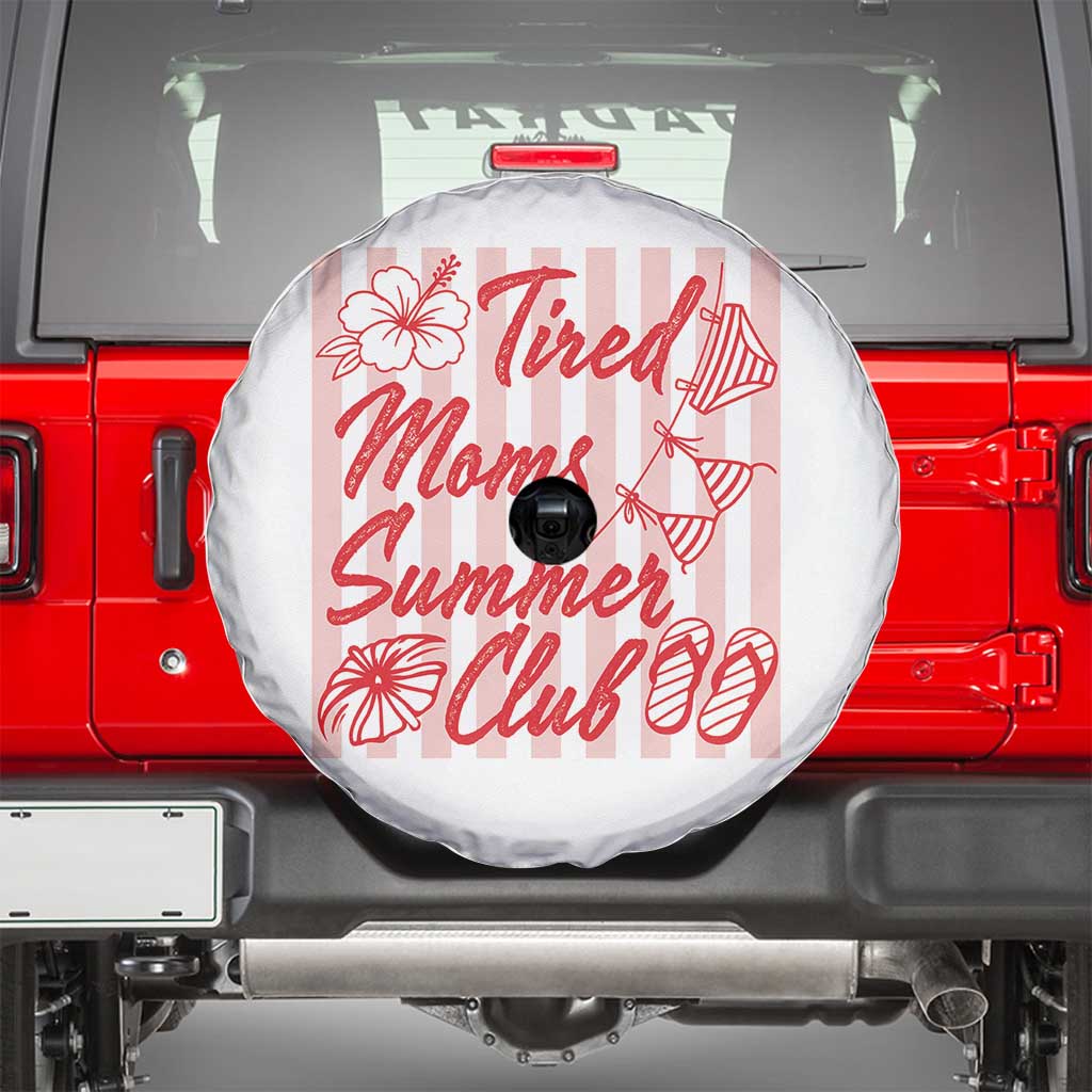 Tired Moms Summer Club Spare Tire Cover Funny Mom Life Beach Vacation