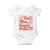 Tired Moms Summer Club Baby Onesie Funny Mom Life Beach Vacation