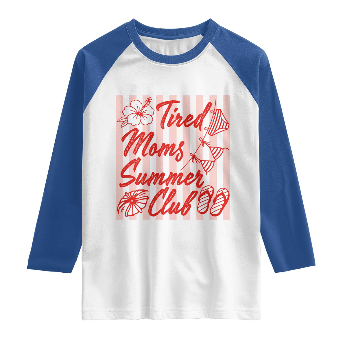 Tired Moms Summer Club Raglan Shirt Funny Mom Life Beach Vacation