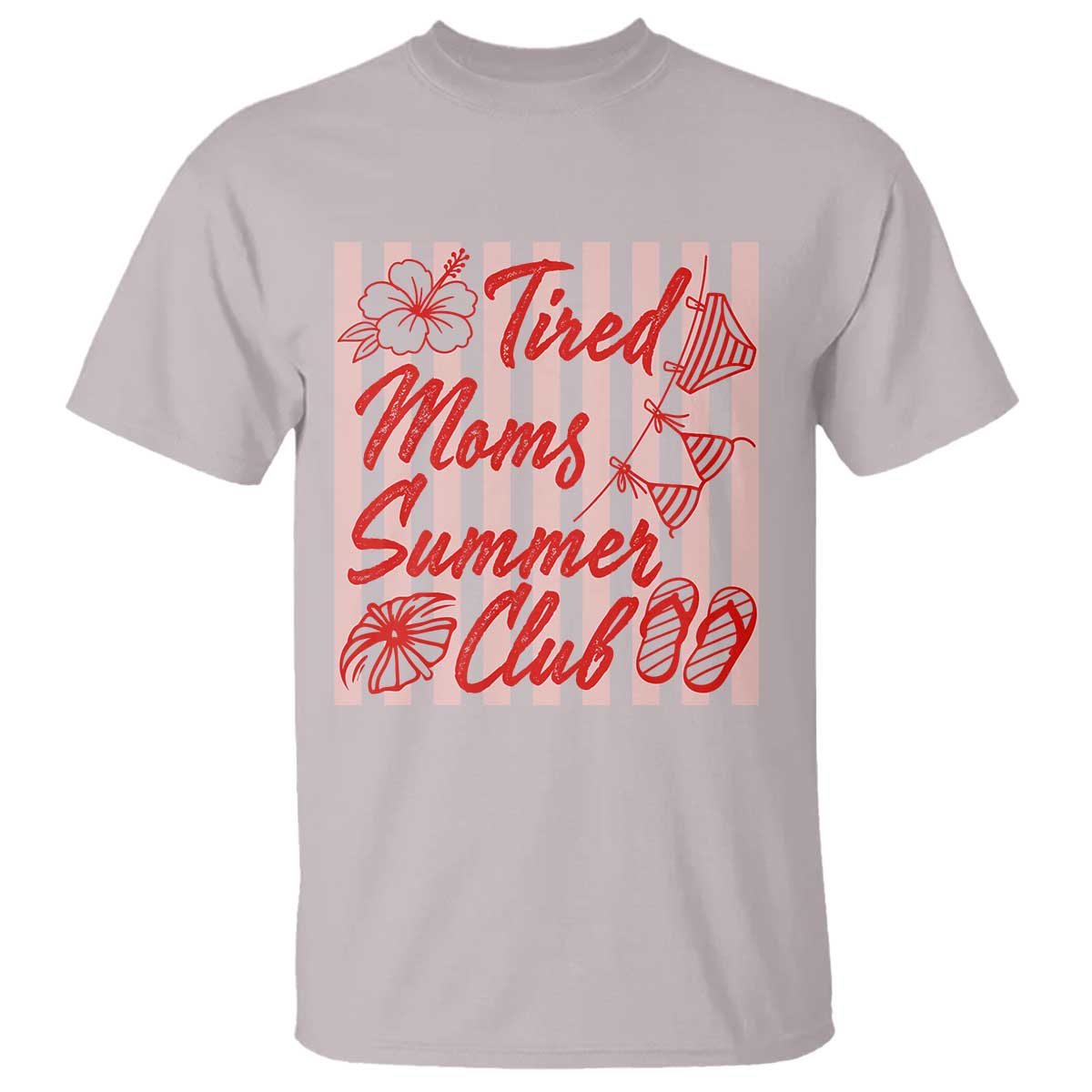Tired Moms Summer Club T Shirt Funny Mom Life Beach Vacation