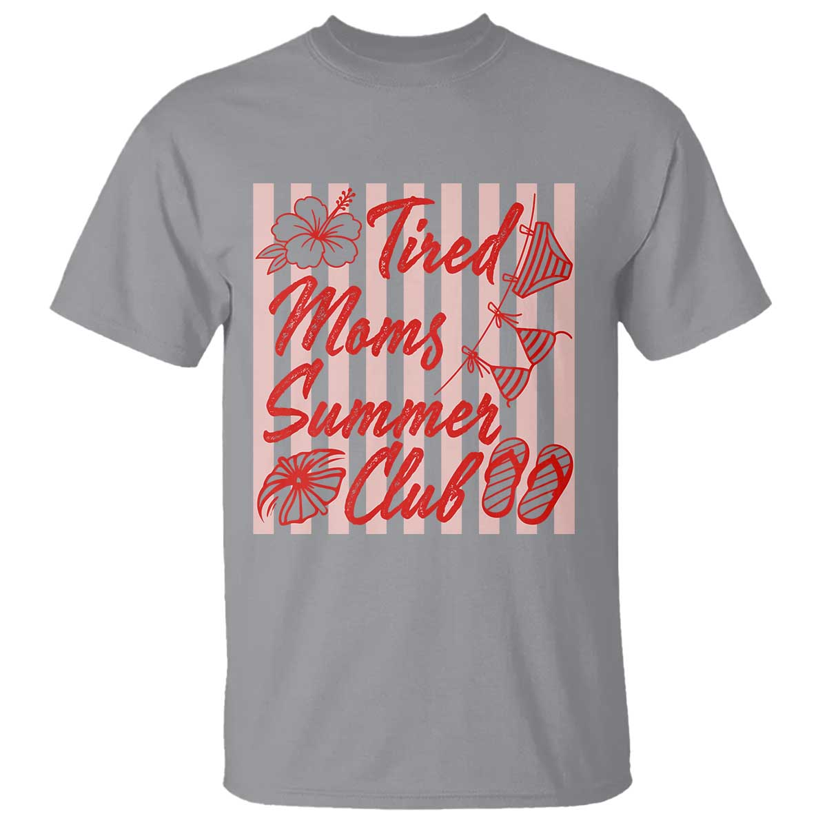 Tired Moms Summer Club T Shirt Funny Mom Life Beach Vacation