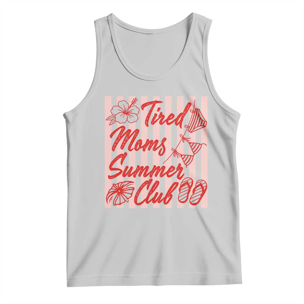 Tired Moms Summer Club Tank Top Funny Mom Life Beach Vacation