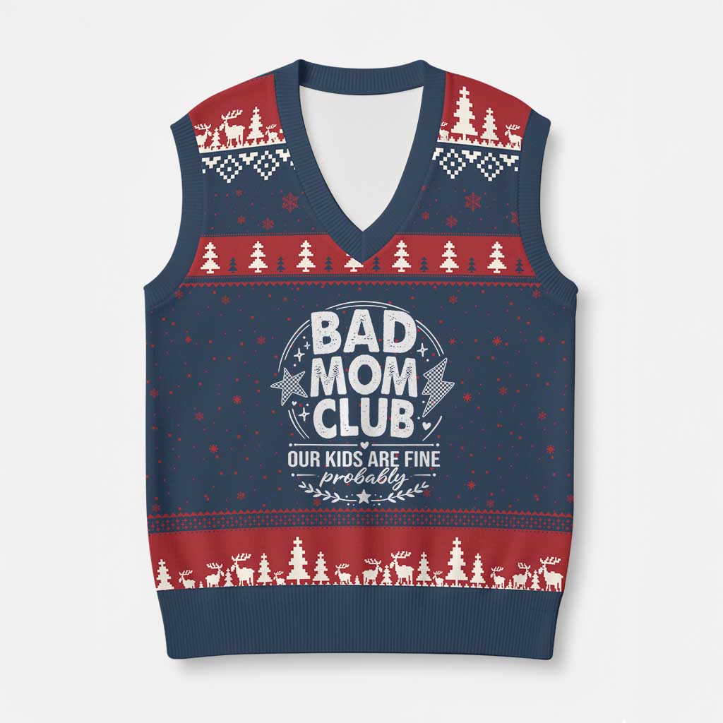 Bad Moms Club V-Neck Knit Sweater Vest Our Kids Are Fine Funny Mom Mother’s Day Gift