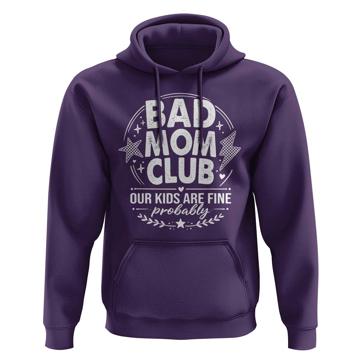 Bad Moms Club Hoodie Our Kids Are Fine Funny Mom Mother’s Day Gift