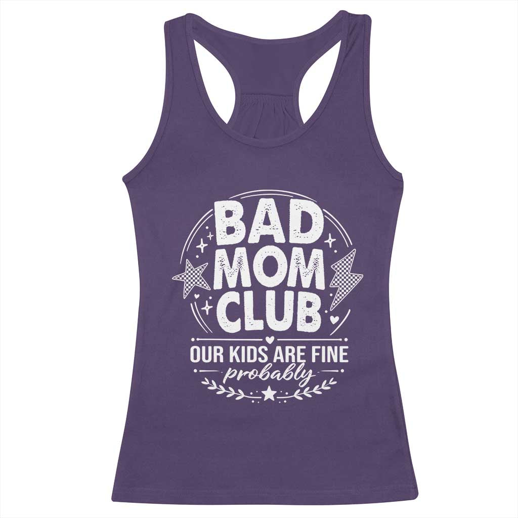 Bad Moms Club Racerback Tank Top Our Kids Are Fine Funny Mom Mother’s Day Gift