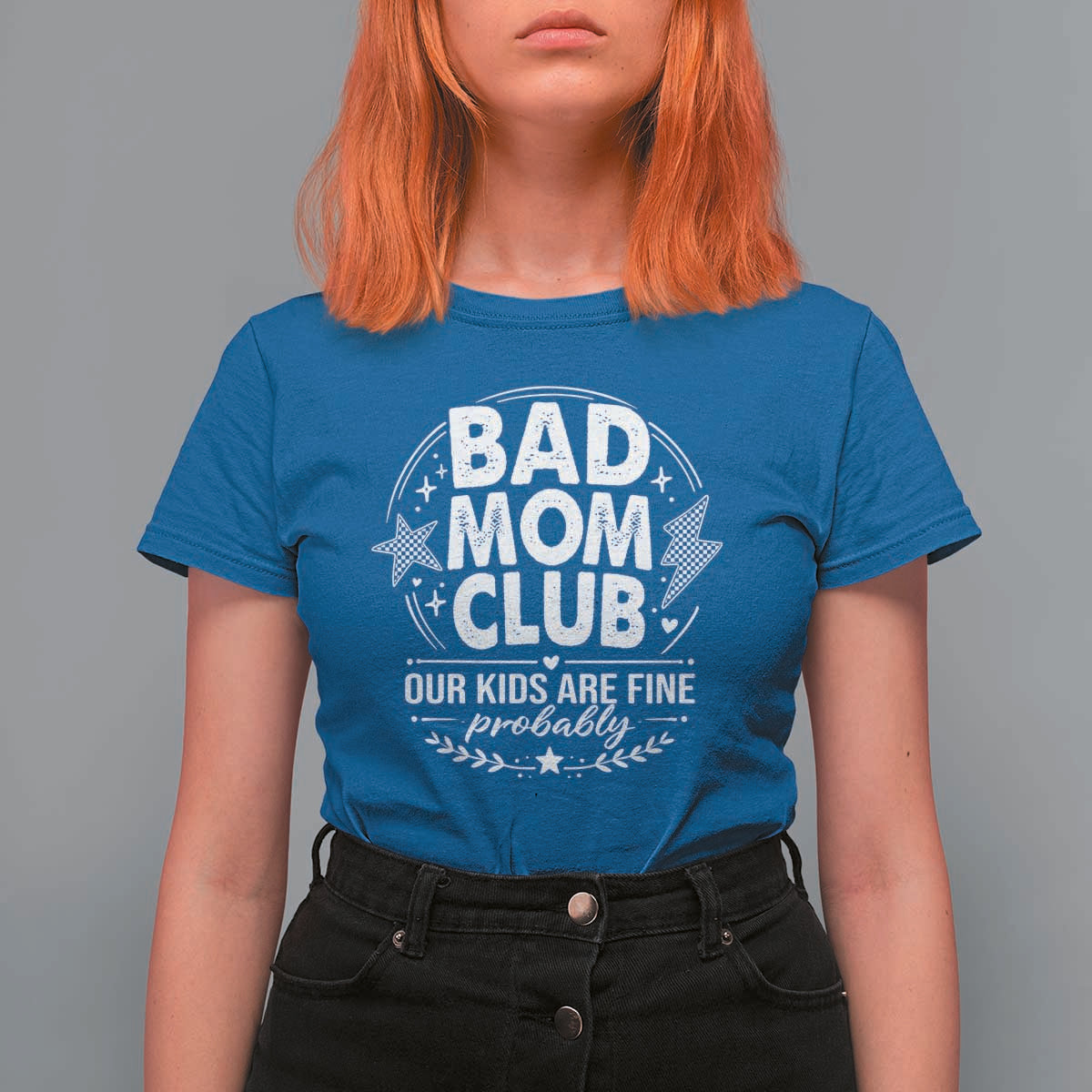 Bad Moms Club T Shirt For Women Our Kids Are Fine Funny Mom Mother’s Day Gift