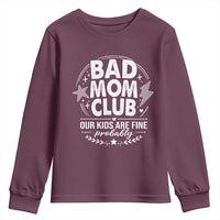Bad Moms Club Youth Sweatshirt Our Kids Are Fine Funny Mom Mother’s Day Gift