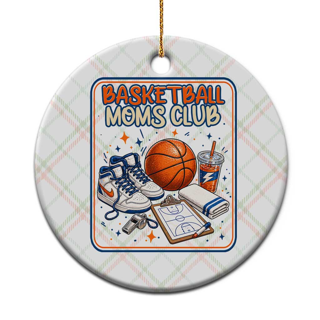 Basketball Moms Club Ceramic Ornament Funny Mother’s Day Gift