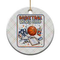 Basketball Moms Club Ceramic Ornament Funny Mother’s Day Gift