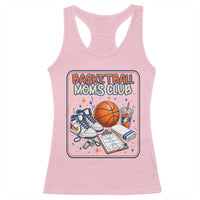 Basketball Moms Club Racerback Tank Top Funny Mother’s Day Gift