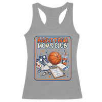 Basketball Moms Club Racerback Tank Top Funny Mother’s Day Gift