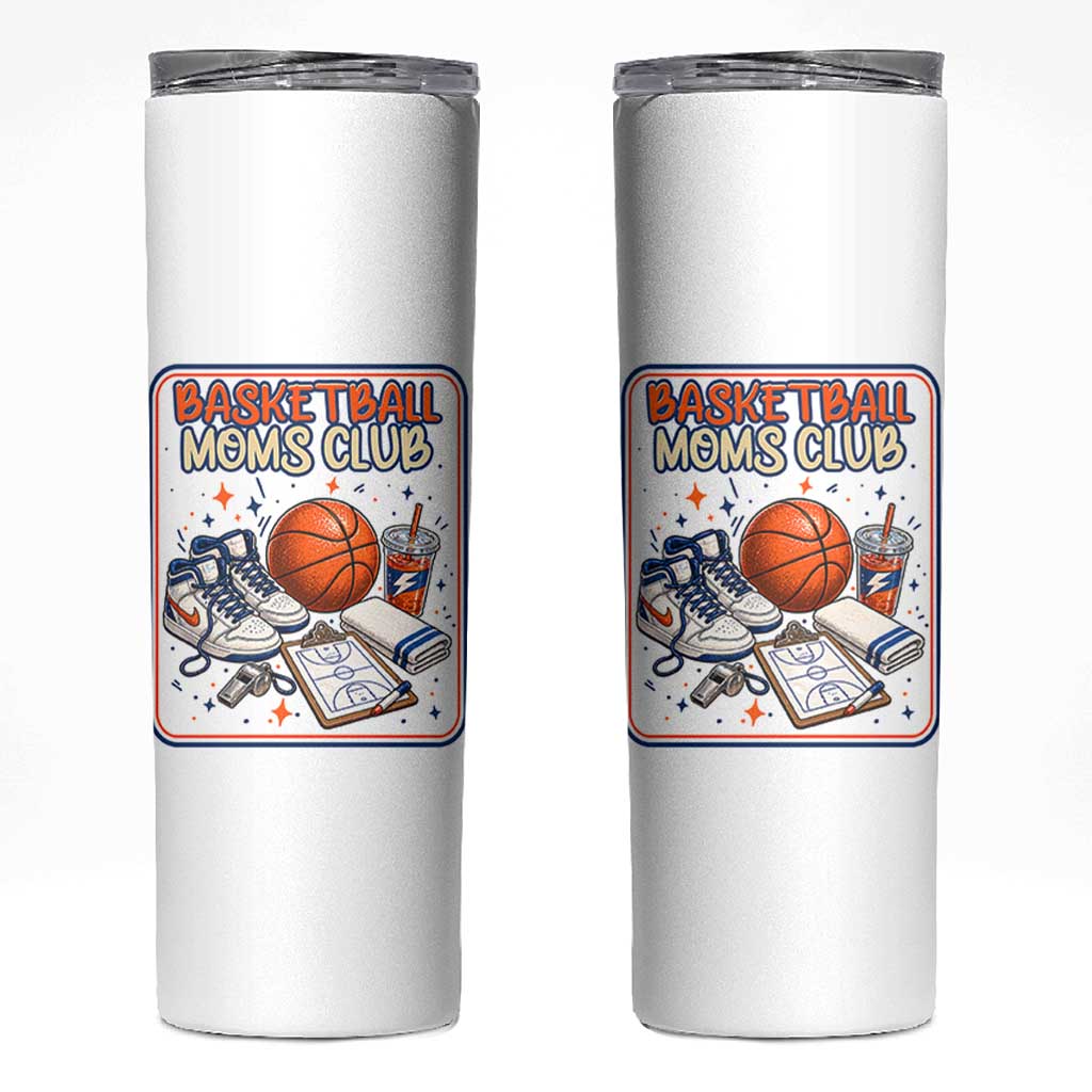 Basketball Moms Club Skinny Tumbler Funny Mother’s Day Gift