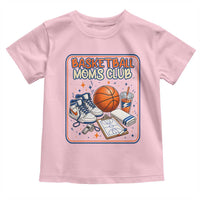 Basketball Moms Club Toddler T Shirt Funny Mother’s Day Gift