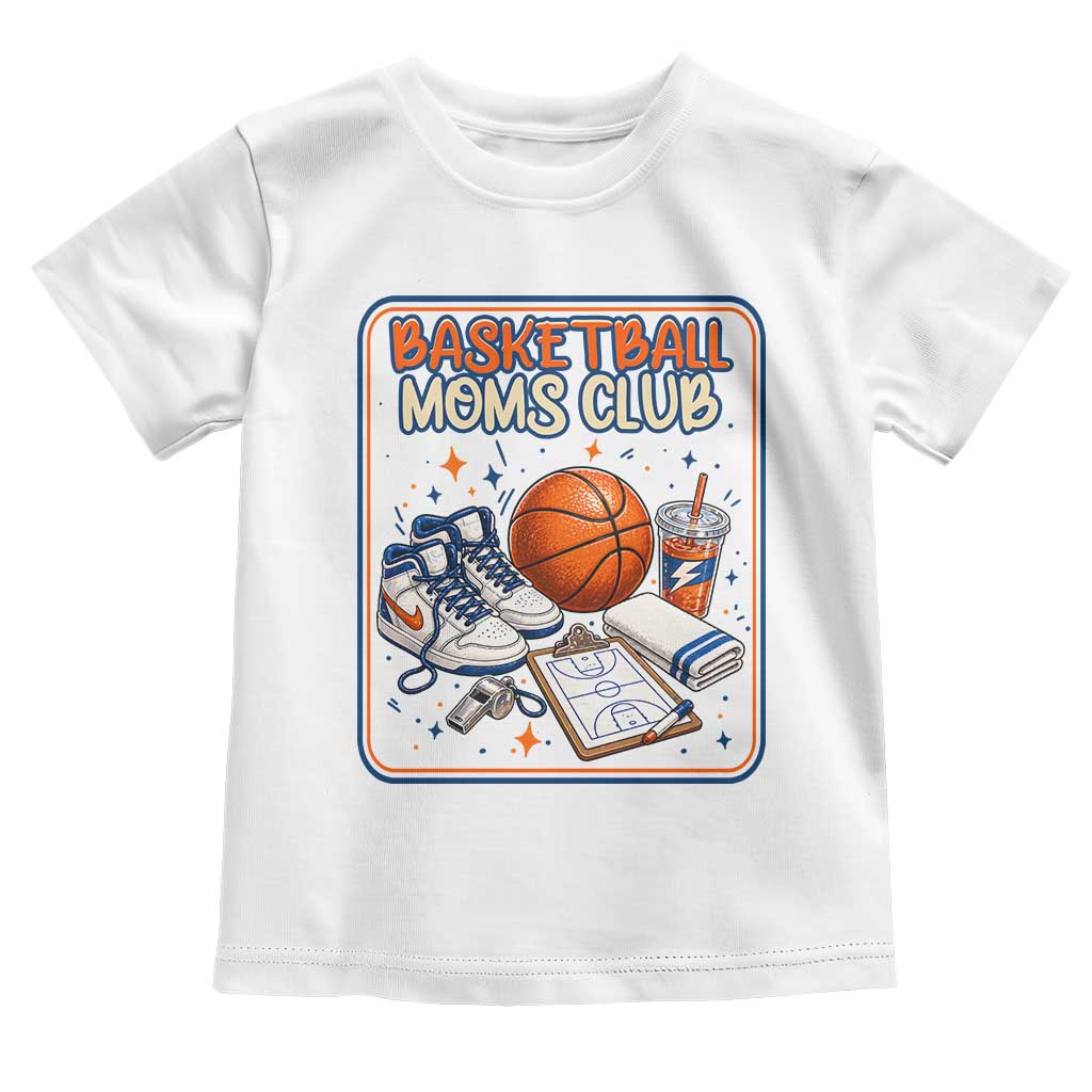 Basketball Moms Club Toddler T Shirt Funny Mother’s Day Gift