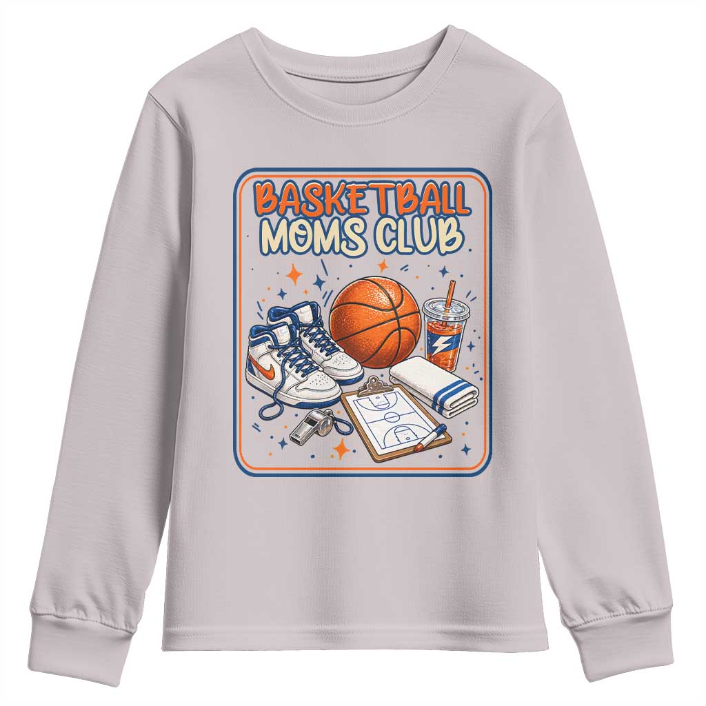 Basketball Moms Club Youth Sweatshirt Funny Mother’s Day Gift