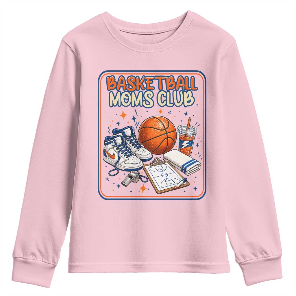 Basketball Moms Club Youth Sweatshirt Funny Mother’s Day Gift