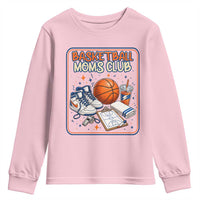 Basketball Moms Club Youth Sweatshirt Funny Mother’s Day Gift