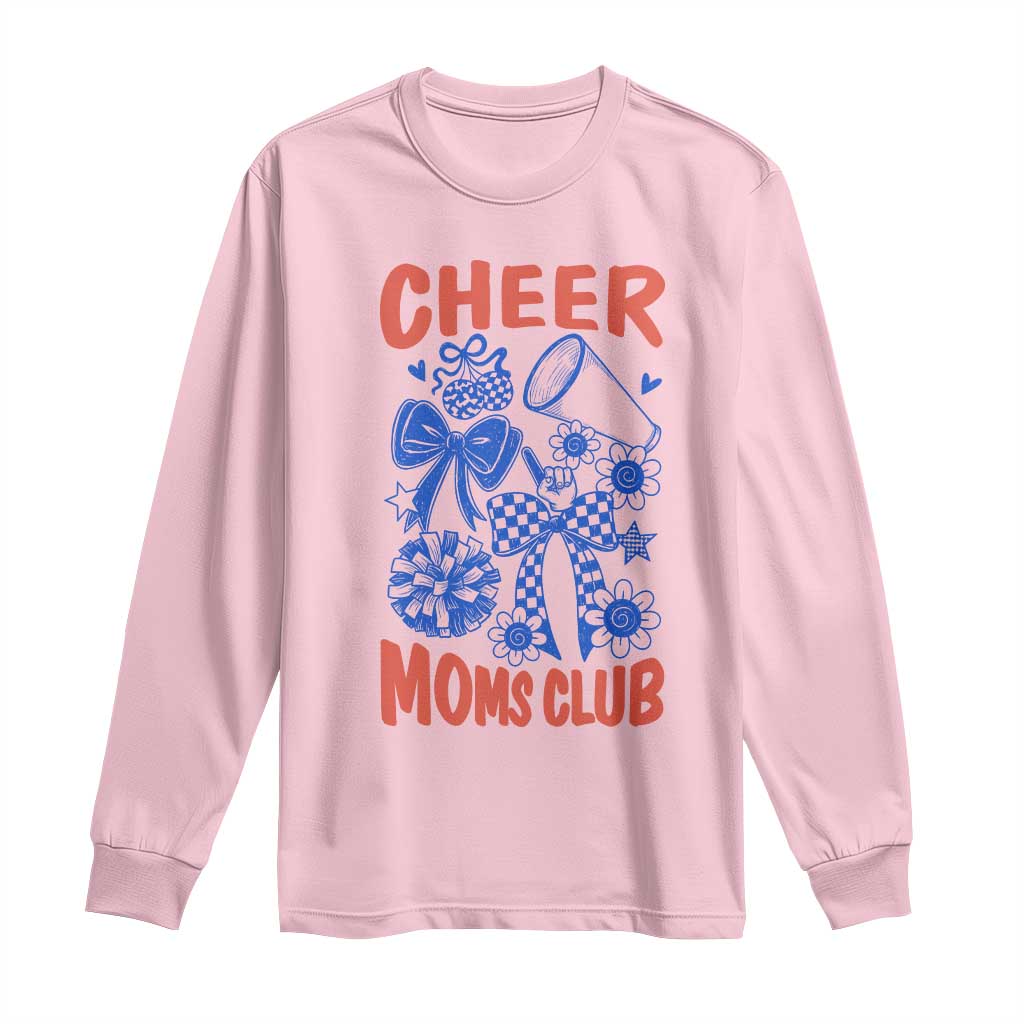 Cheer Moms Club Long Sleeve Shirt Funny Cheerleading Mom Mother’s Day Gift