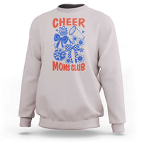 Cheer Moms Club Sweatshirt Funny Cheerleading Mom Mother’s Day Gift